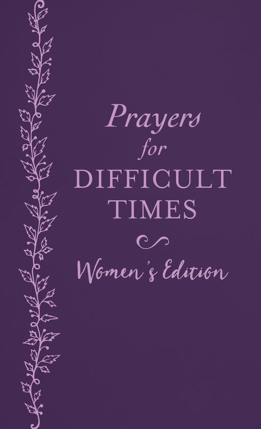 Prayers For Difficult Times Women's Edition-Softcover