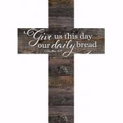 Wall Cross-Daily Bread-Stick (8.5 x 12 x .75)