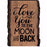 Sign-Barky-Love You To The Moon And Back (4.25 x 6)