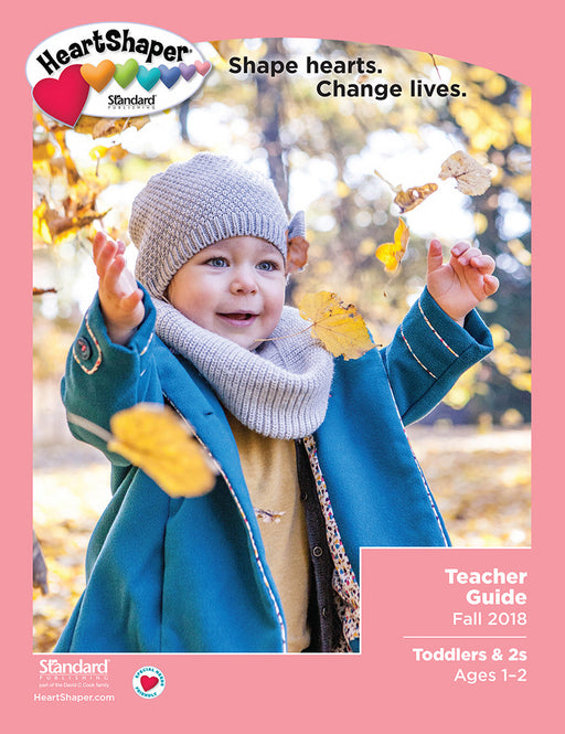 Heartshaper Fall 2018: Toddlers & 2s Teacher Guide (#6200)