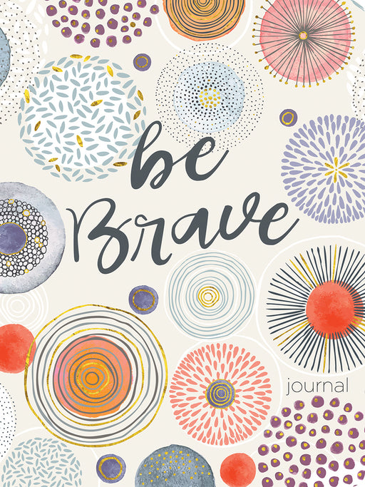 Be Brave Lifestyle Journal