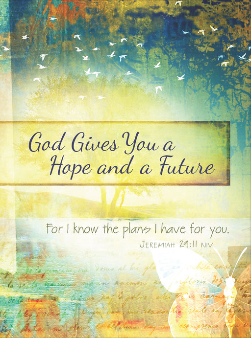 God Gives You Hope And A Future