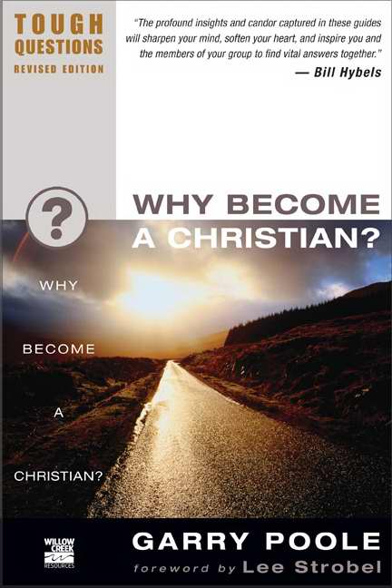 Why Become A Christian? (Revised)