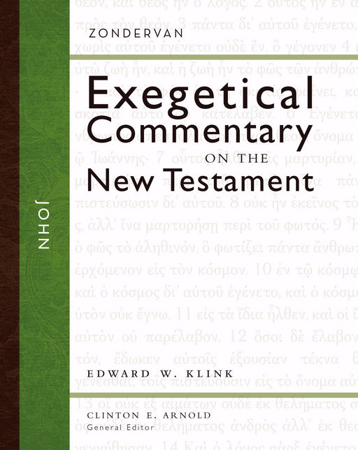 John (Zondervan Exegetical Commentary On New Testament)