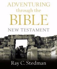 Adventuring Through The Bible New Testament