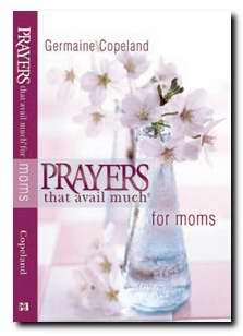 Prayers That Avail Much For Moms-Abridged