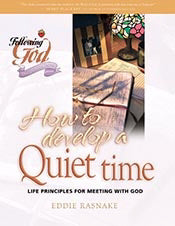 How To Develop A Quiet Time (Following God: Discipleship )