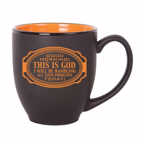 Mug-Bistro-Good Morning! This Is God-Black/Orange (16 Oz)