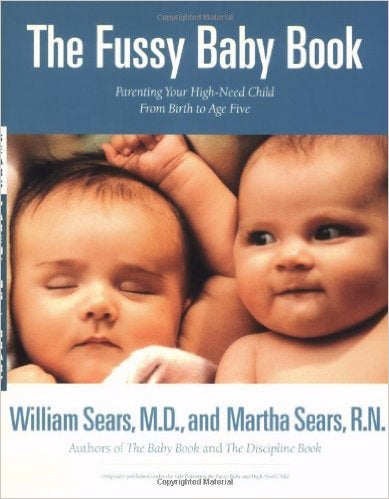 Fussy Baby Book (Sears Parenting Library)