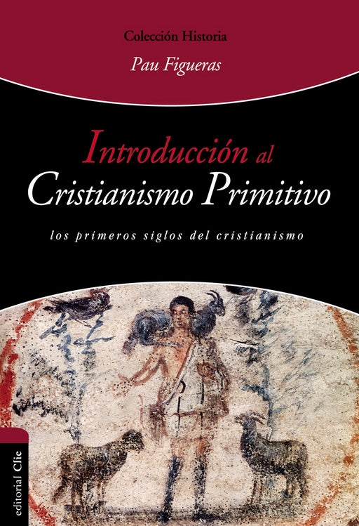 Span-Introduction To Early Christianity (Introducciu00f3n Al Cristianismo Primitivo)