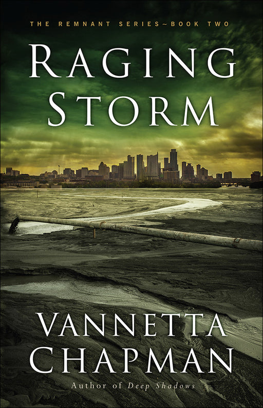 Raging Storm (Remnant Series Book 2)