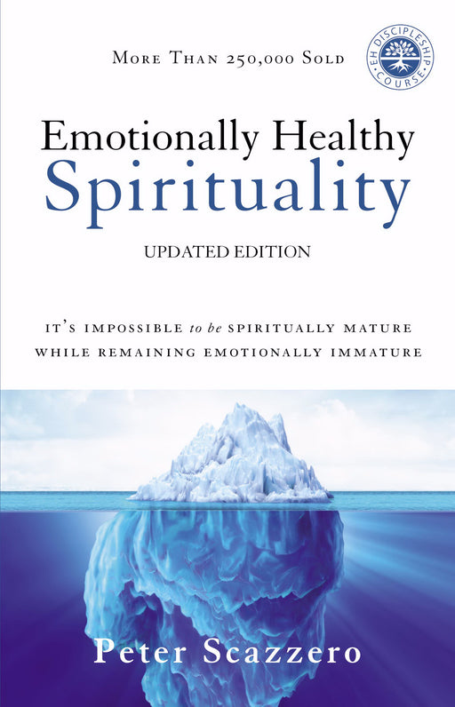 Emotionally Healthy Spirituality (Updated)-Hardcover