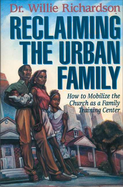 Reclaiming The Urban Family