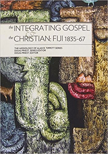 Integrating Gospel The Christian: Fiji 1835-67*