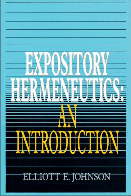 Expository Hermeneutics: An Introduction