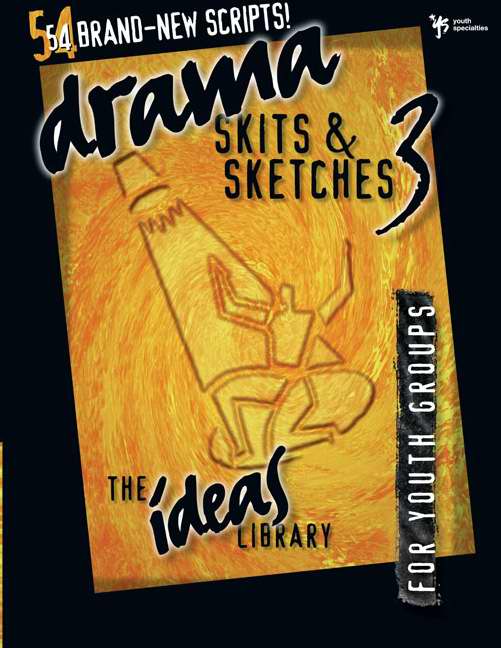 Drama Skits & Sketches V3 (Ideas Library)