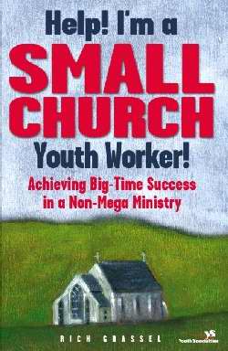 Help! I'm A Small Church Youth Worker (Youth Special)