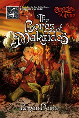 Bones Of Makaidos (Oracles Of Fire V4) (2nd Editio
