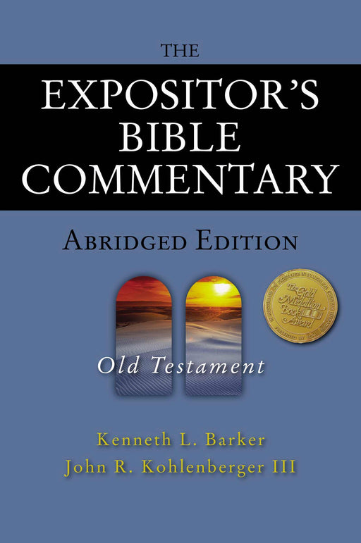 Expositor's Bible Commentary-Abridged Edition: Old Testament (Expositor's Bible Commentary )