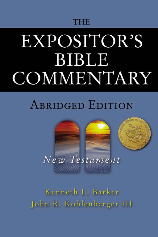 Expositor's Bible Commentary-Abridged Edition: New Testament (Expositor's Bible Commentary)