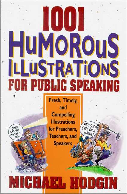 1001 Humorous Illustrations For Public Speaking