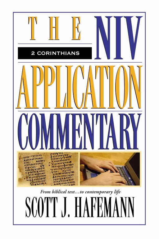 2 Corinthians (NIV Application Commentary)