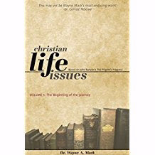 Christian Life Issues Volume 1