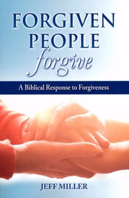 Forgiven People Forgive