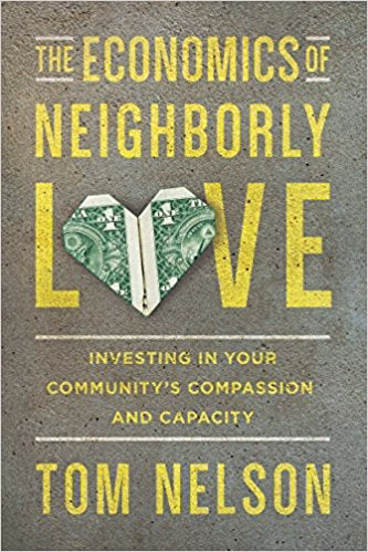 The Economics Of Neighborly Love