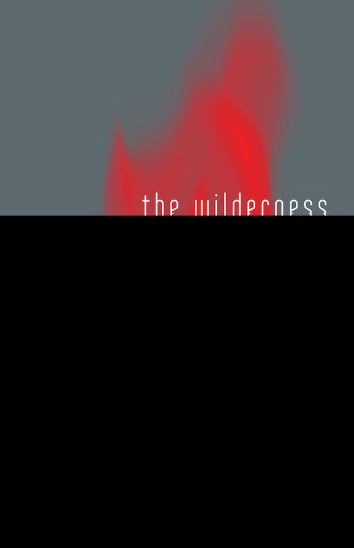The Wilderness Student Journal (Fathom Bible Studies)