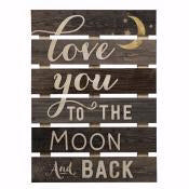 Skid Sign-Moon And Back (17 x 24)