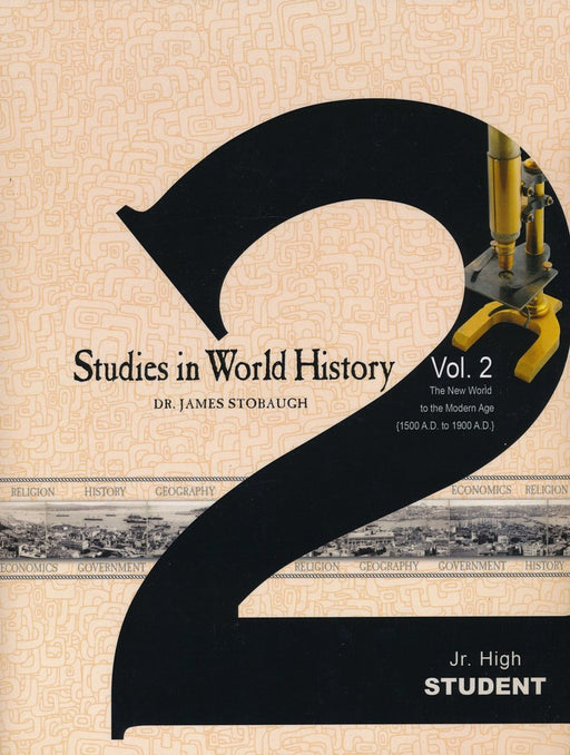 Studies In World History, Vol. 2: New World To Modern Age Student Book