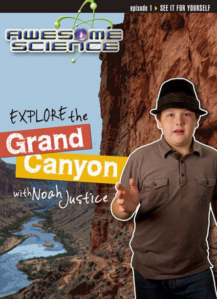 DVD-Explore The Grand Canyon With Noah Justice (Awesome Science #01 )