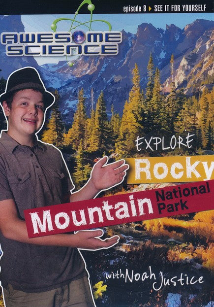 DVD-Explore Rocky Mountain National Park With Noah Justice (Awesome Science #08 )