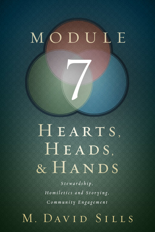 Hearts, Heads, And Hands-Module 7
