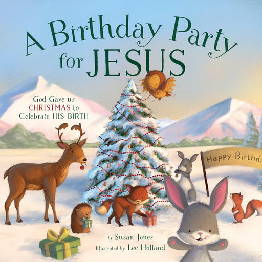 A Birthday Party For Jesus