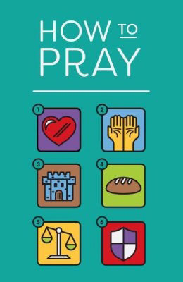 Tract-How To Pray (Pack Of 25) (Pkg-25)