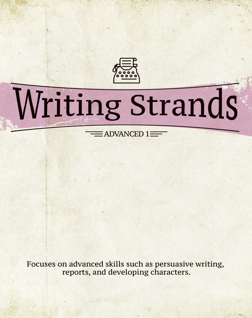 Master Books-Writing Strands: Advanced 1
