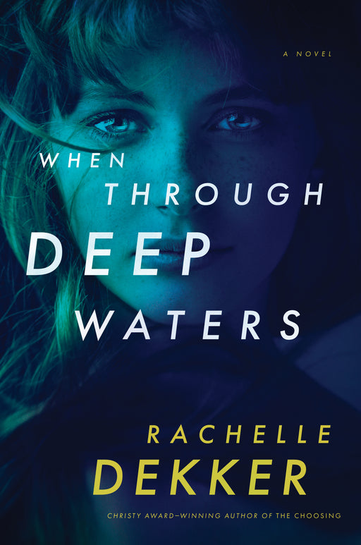 When Through Deep Waters-Hardcover