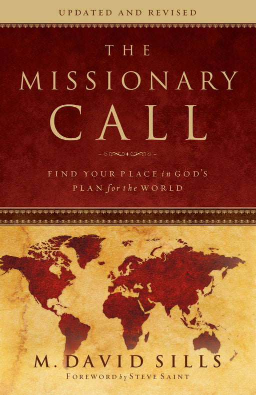 The Missionary Call (Updated And Revised)