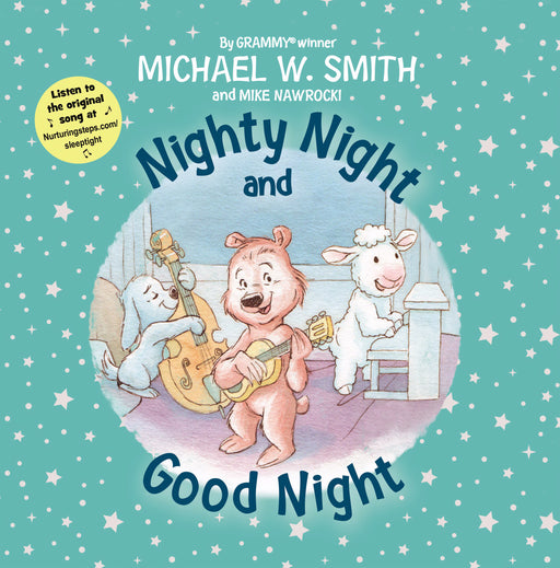 Nighty Night And Good Night (Nurturing Steps)-Hardcover