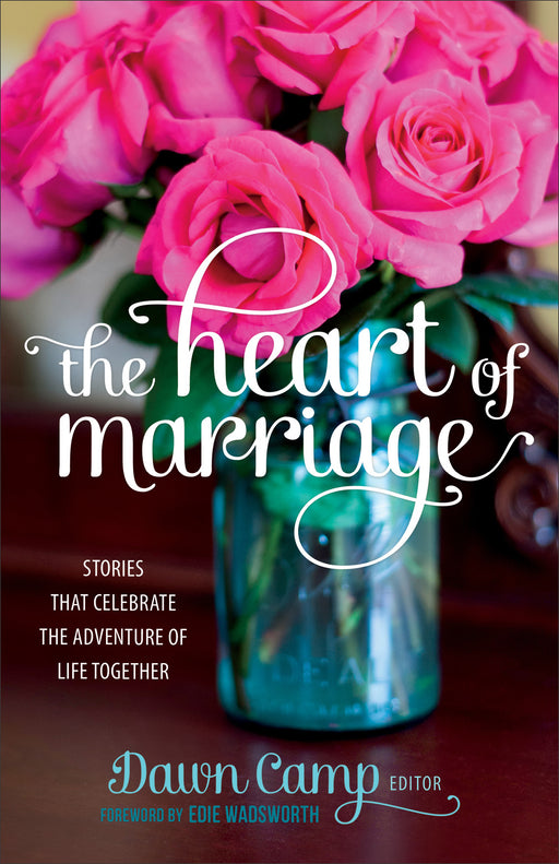 The Heart Of Marriage-Softcover (Nov)