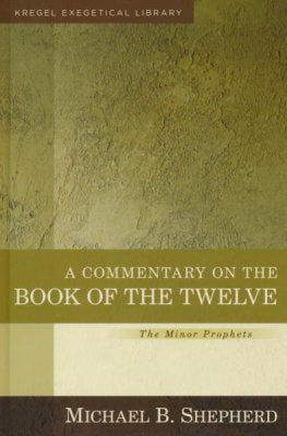 A Commentary On The Book Of The Twelve