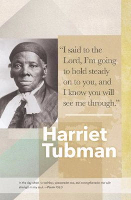 Bulletin-Harriet Tubman/Hold Steady (Psalm 138:2 KJV) (Pack Of 100)  (Pkg-100)