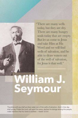 Bulletin-William J Seymour/Wells Of Salvation (Isaiah 12:3-4 KJV) (Pack Of 100) (Pkg-100)