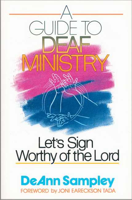 Guide To Deaf Ministry
