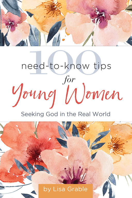 100 Need-To-Know Tips For Young Women (Feb 2019)