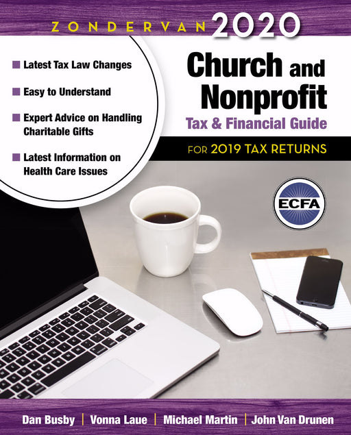 Zondervan 2020 Church And Nonprofit Tax And Financial Guide: For 2019 Tax Returns (Jan 2020)