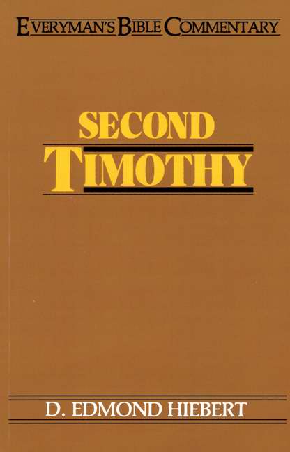 2 Timothy (Everyman's Bible Commentary)