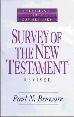 Survey Of New Testament (Revised) (Everyman's Bible Commentary)